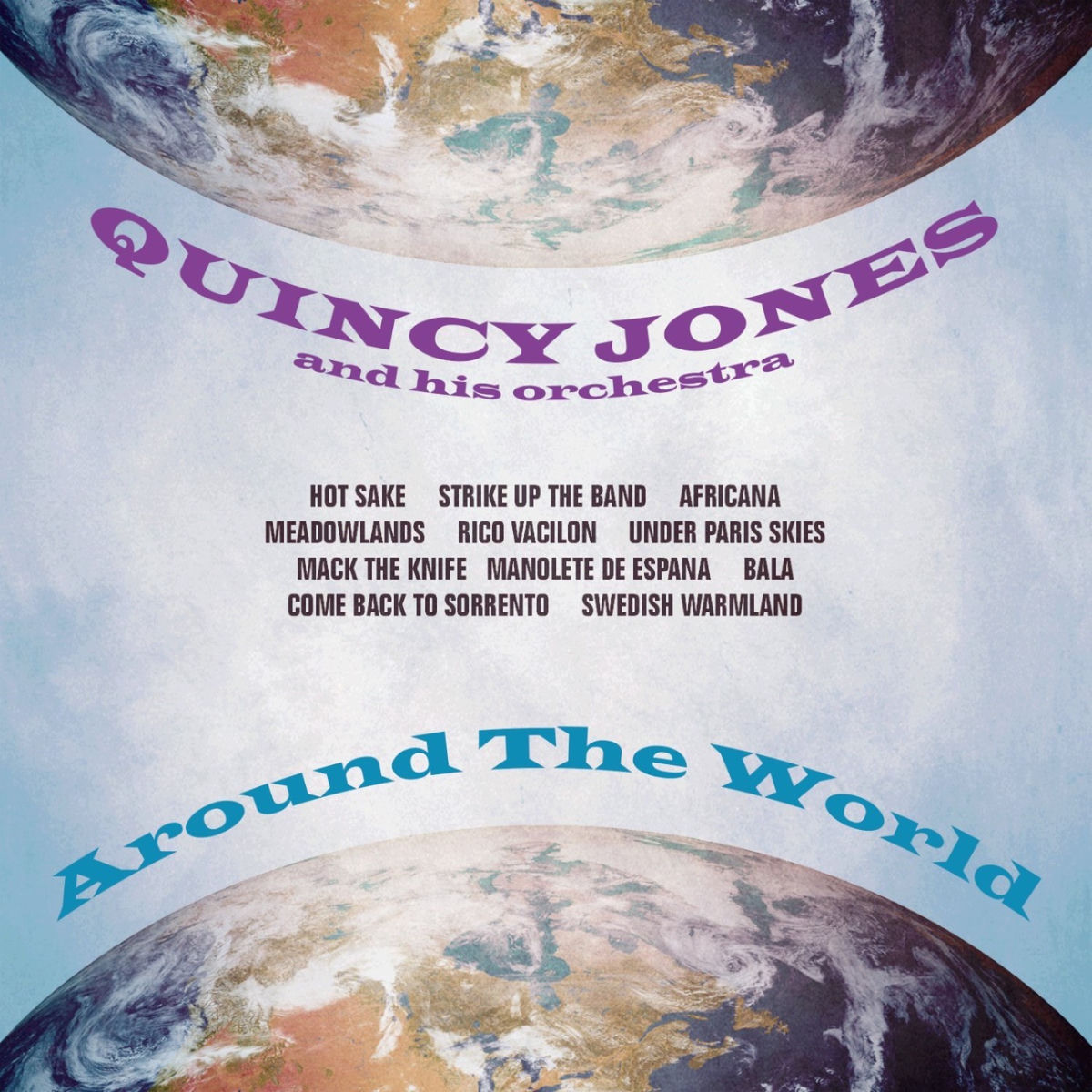 Quincy Jones & His Orchestra - At Newport 
