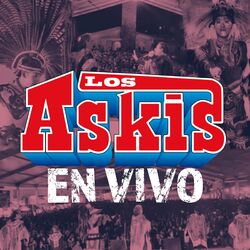 Cover of Los Askis en Vivo