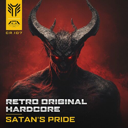  RETRO Original Hardcore - Satan's Pride (2025) 