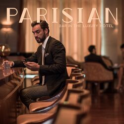 Cover of Parisian Bar in the Luxury Hotel: Jazz Background Music for Spend Lovely Afternoon