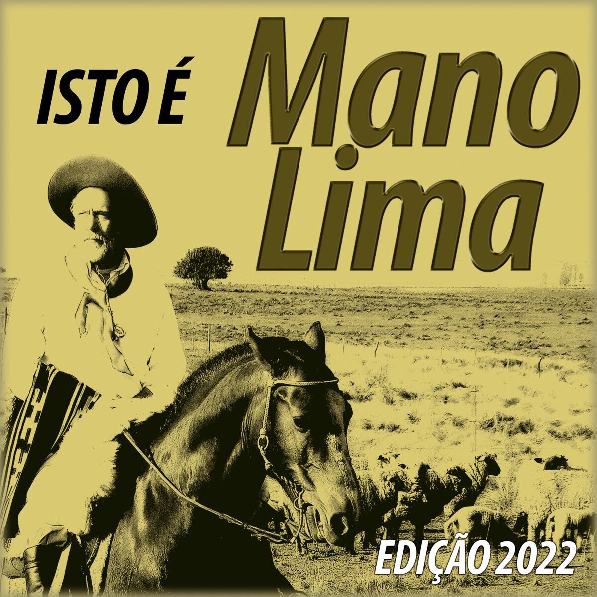 Album cover of Isto é Mano Lima - Edição 2022
