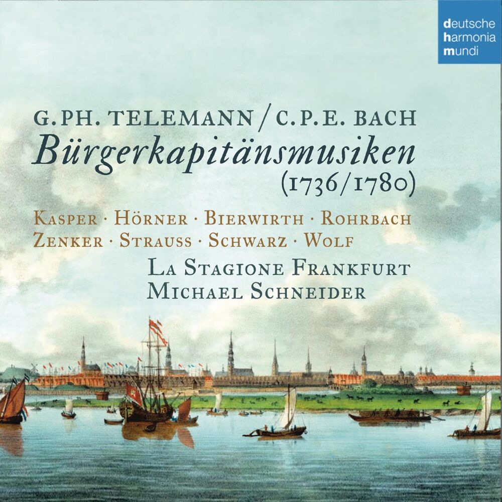 Picture of Telemann & C.P.E. Bach: Bürgerkapitänsmusiken