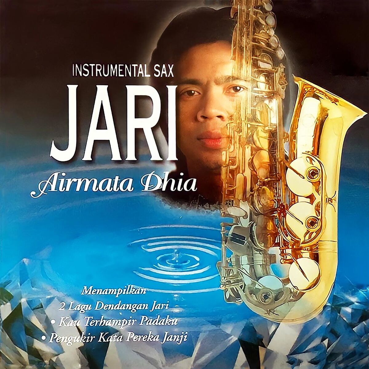 Album cover of Instrumental Sax Jari - Airmata Dhia