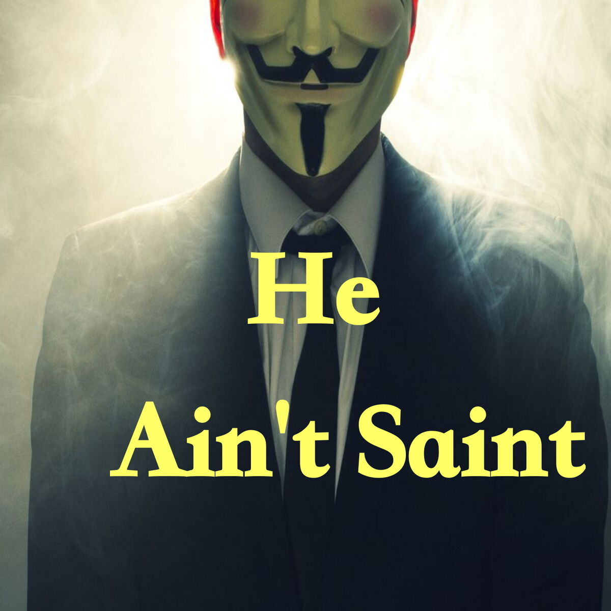 Album cover of He Ain't Saint