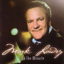 Cover of Be The Miracle
