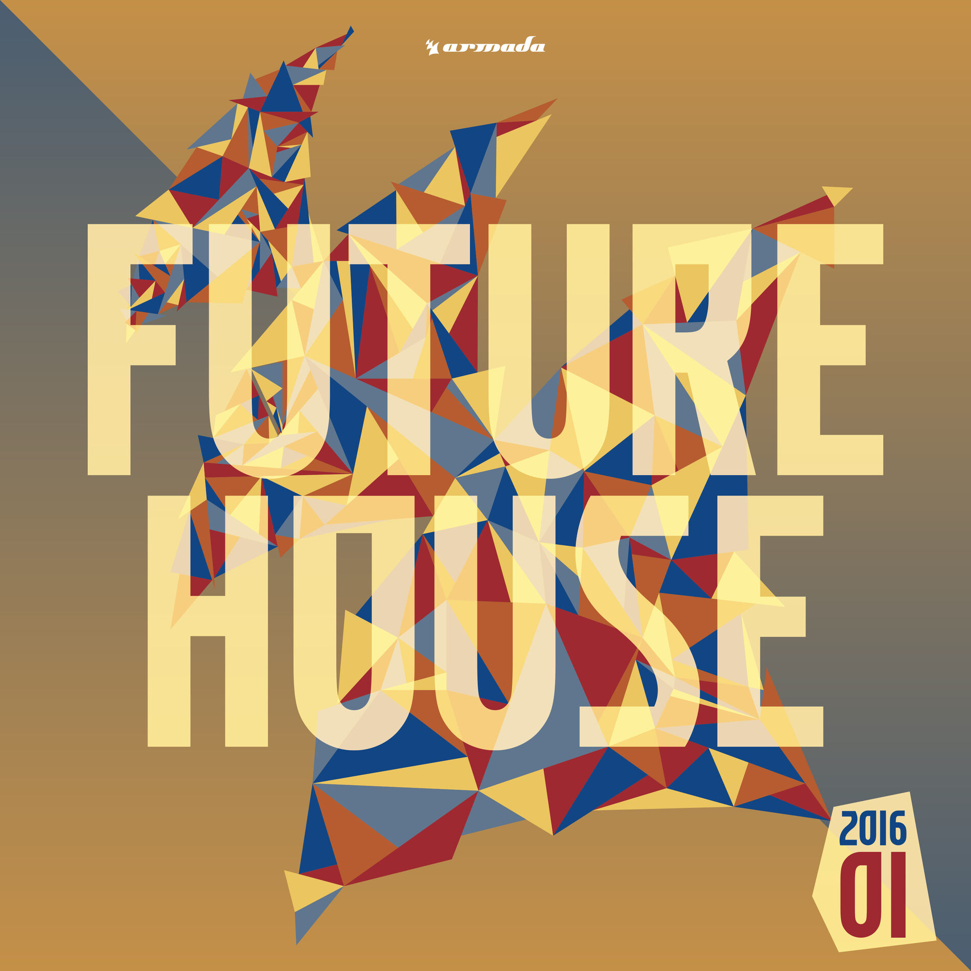 Album cover of Future House 2016-01 - Armada Music (Extended Version)