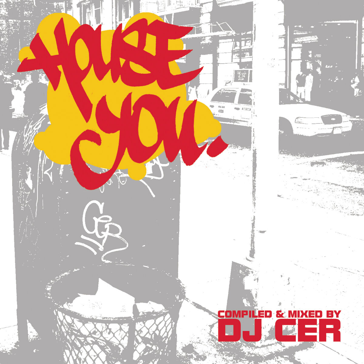 Album cover of House You (Continuous DJ Mix by DJ Cer)