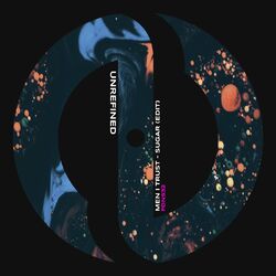 Cover of Men I Trust - Sugar (UNREFINED EDIT)