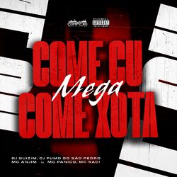 Cover of Mega Come Cu, Come xota