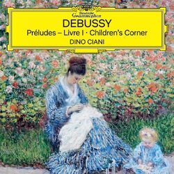 Cover of Debussy: Preludes - Livre I; Children's Corner