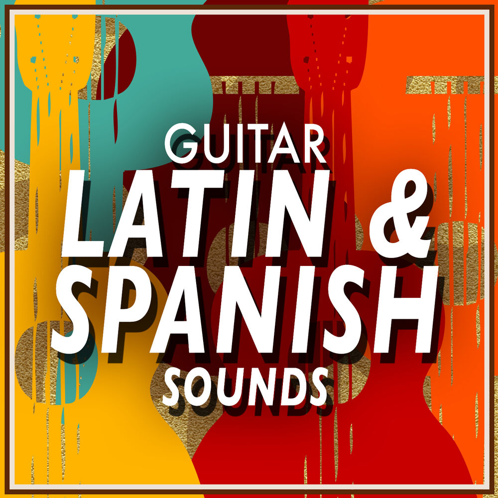 Picture of Guitar: Latin & Spanish Sounds