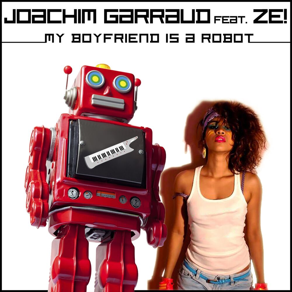 Picture of My Boyfriend Is a Robot