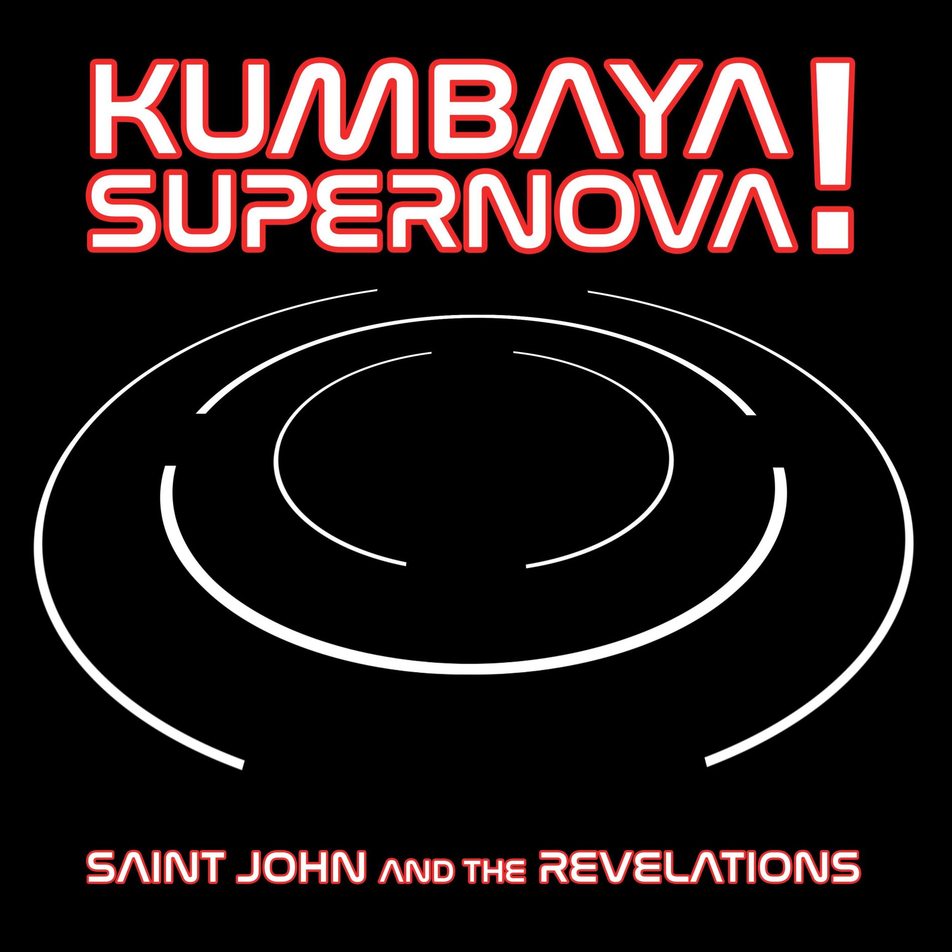 Album cover of Kumbaya Supernova!