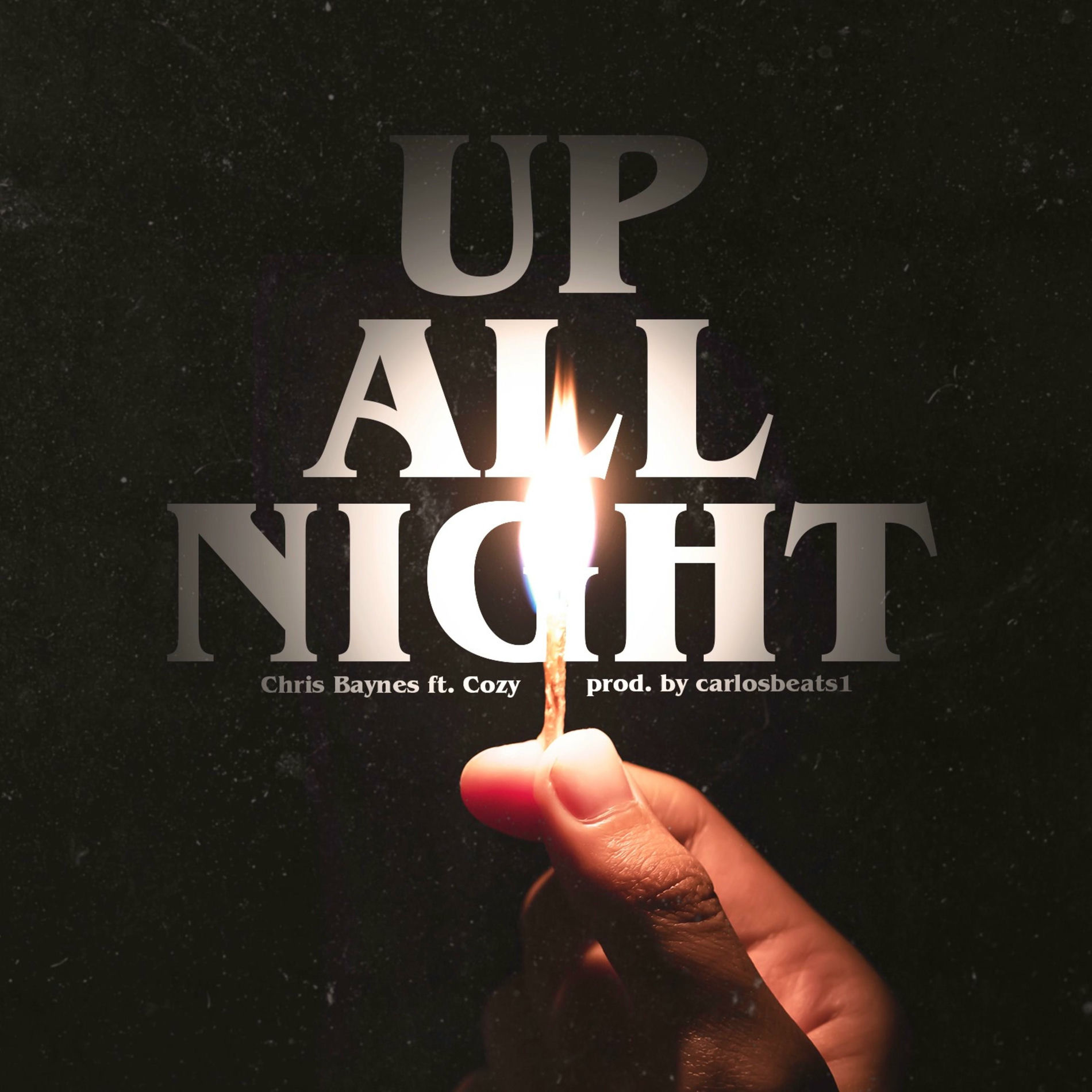 Album cover of Up All Night (feat. Cozy)