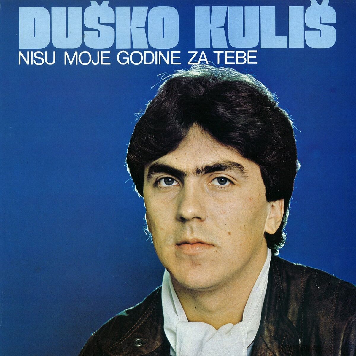 Album cover of Nisu Moje Godine Za Tebe