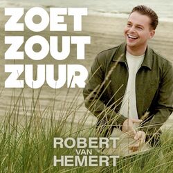 Zoet, Zout, Zuur - Robert van Hemert