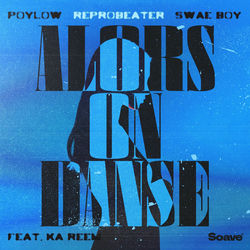 Alors On Danse (feat. Ka Reem)