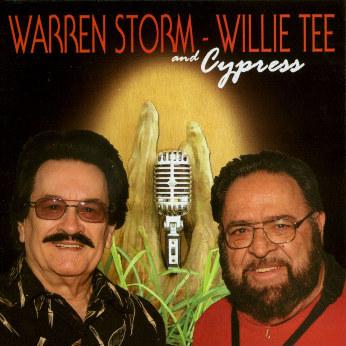 Album cover of Warren Storm, Willie Tee and Cypress