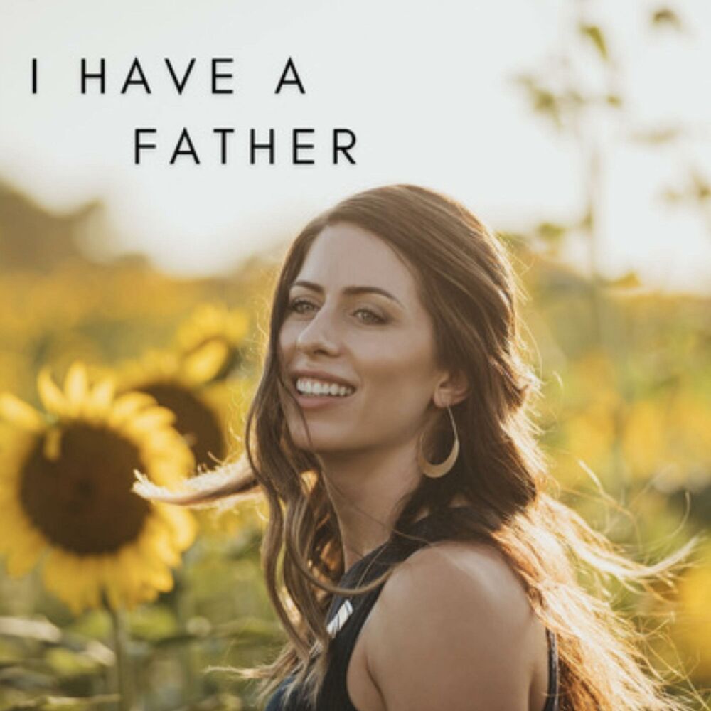 Picture of I Have a Father