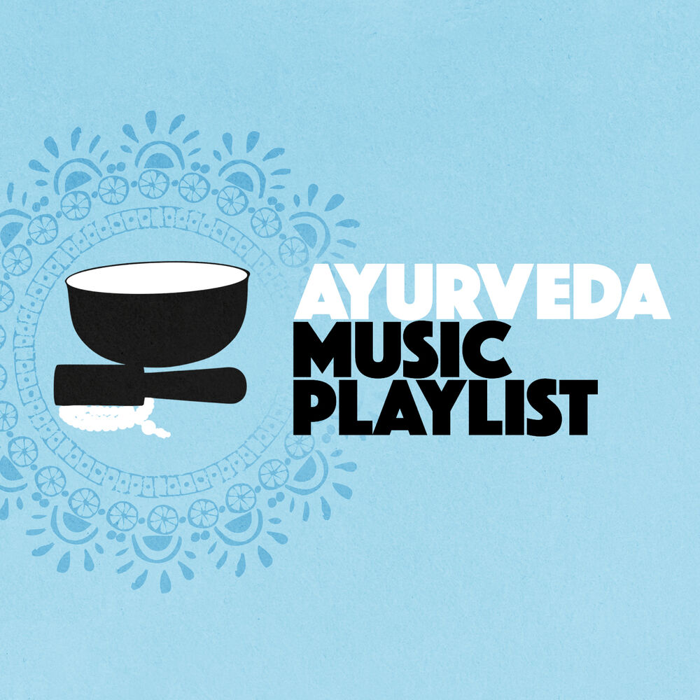 Picture of Ayurveda Music Playlist