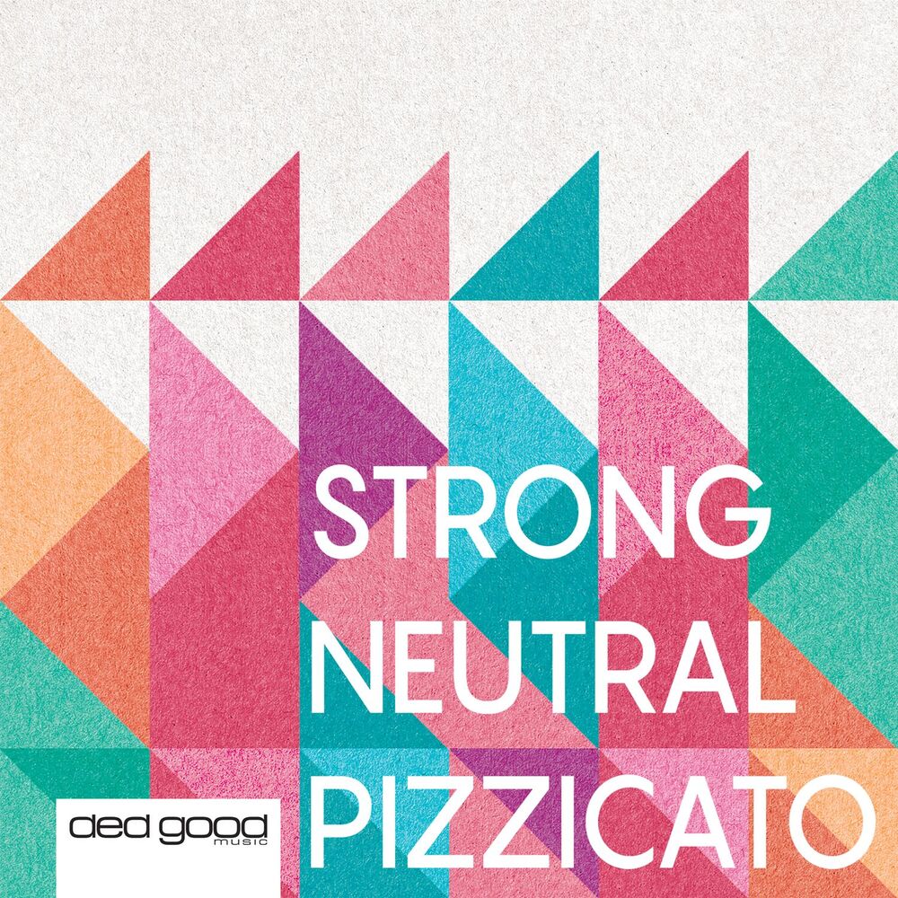 Picture of Strong Neutral Pizzicato
