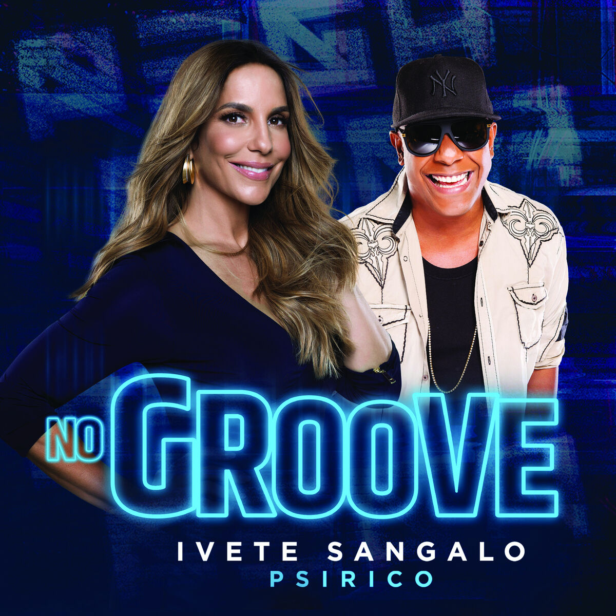 Album cover of No Groove (Pega, Pega, Pega)