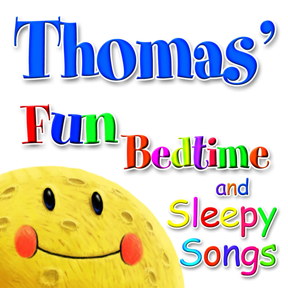 Picture of Fun Bedtime and Sleepy Songs For Thomas