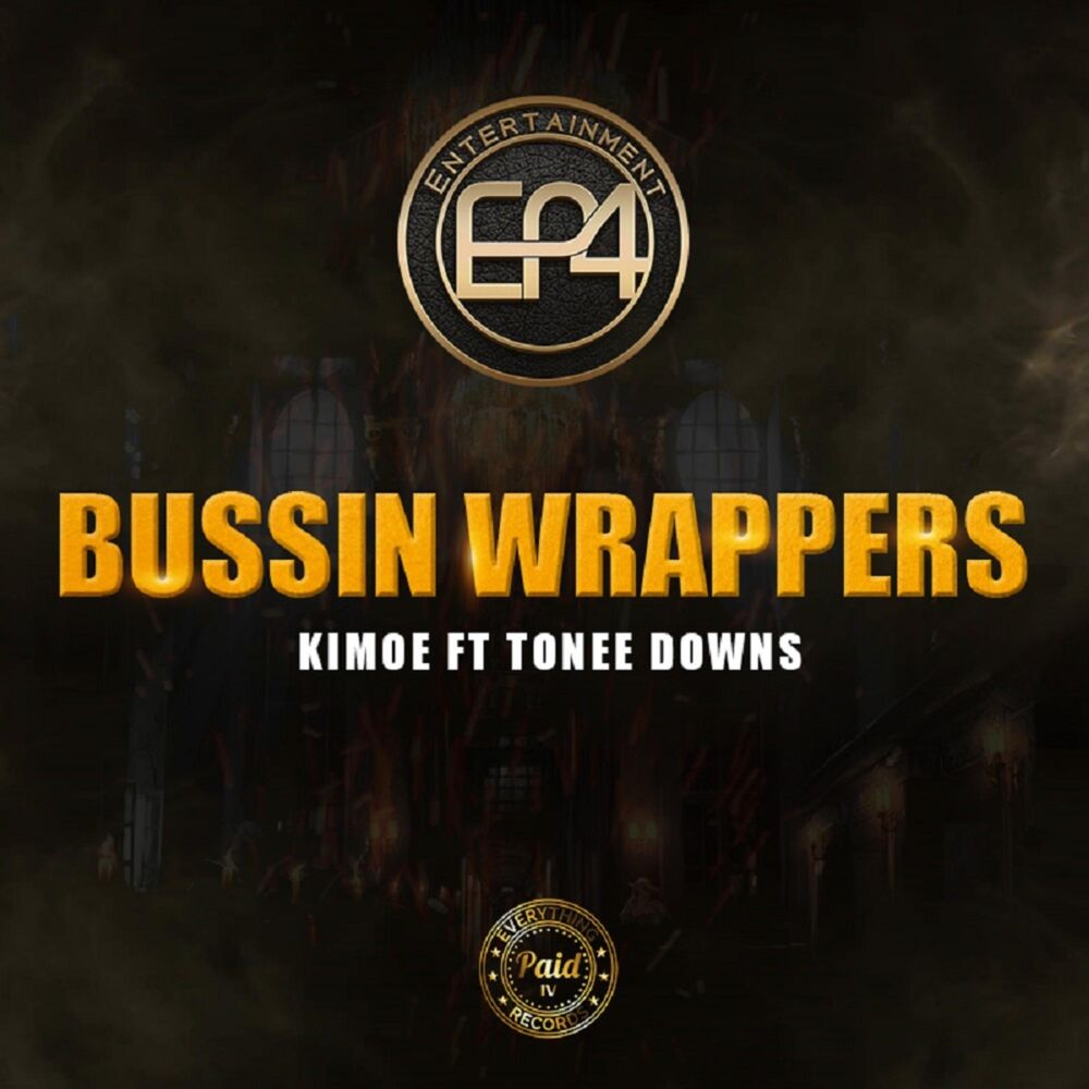 Picture of "Bussin' Wrappers" (feat. Tonee Downs)