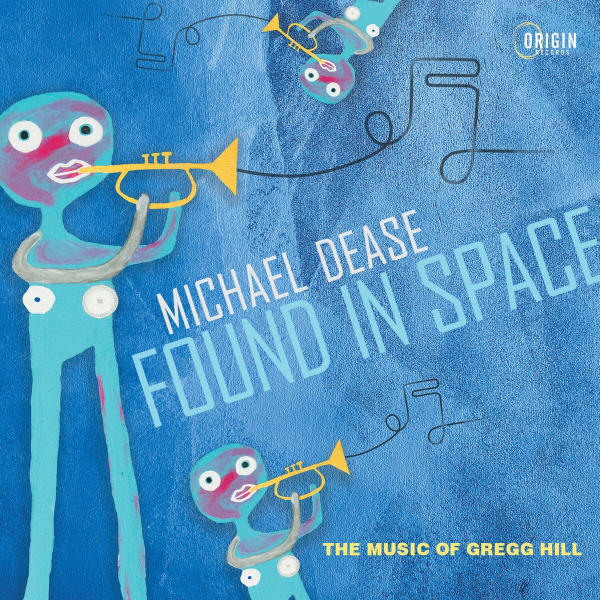 Album cover of Found in Space: The Music of Gregg Hill