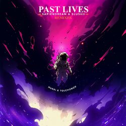 Cover of Past Lives (NUEKI & TOLCHONOV Remix)