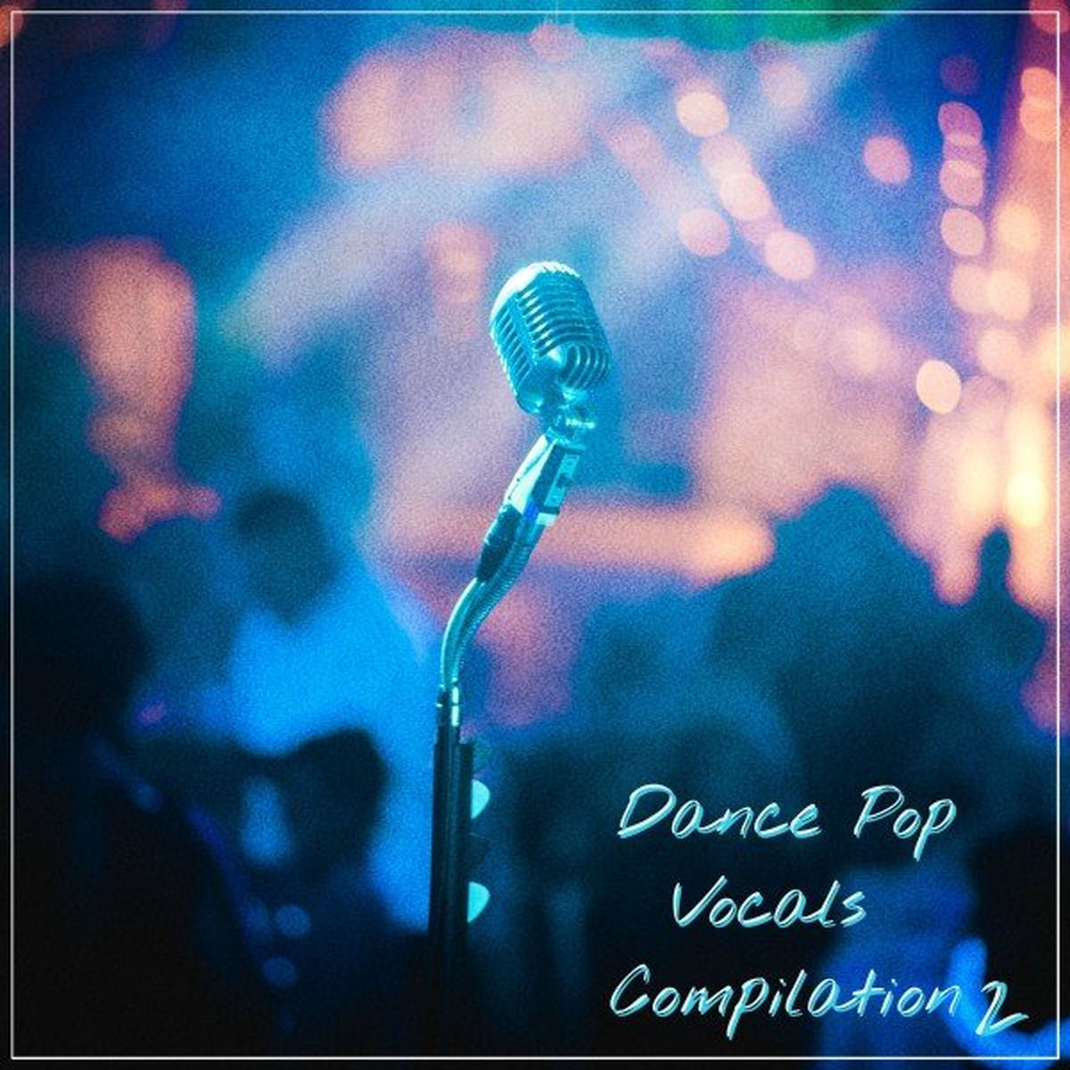 Album cover of Dance Pop Vocals Compilation 2