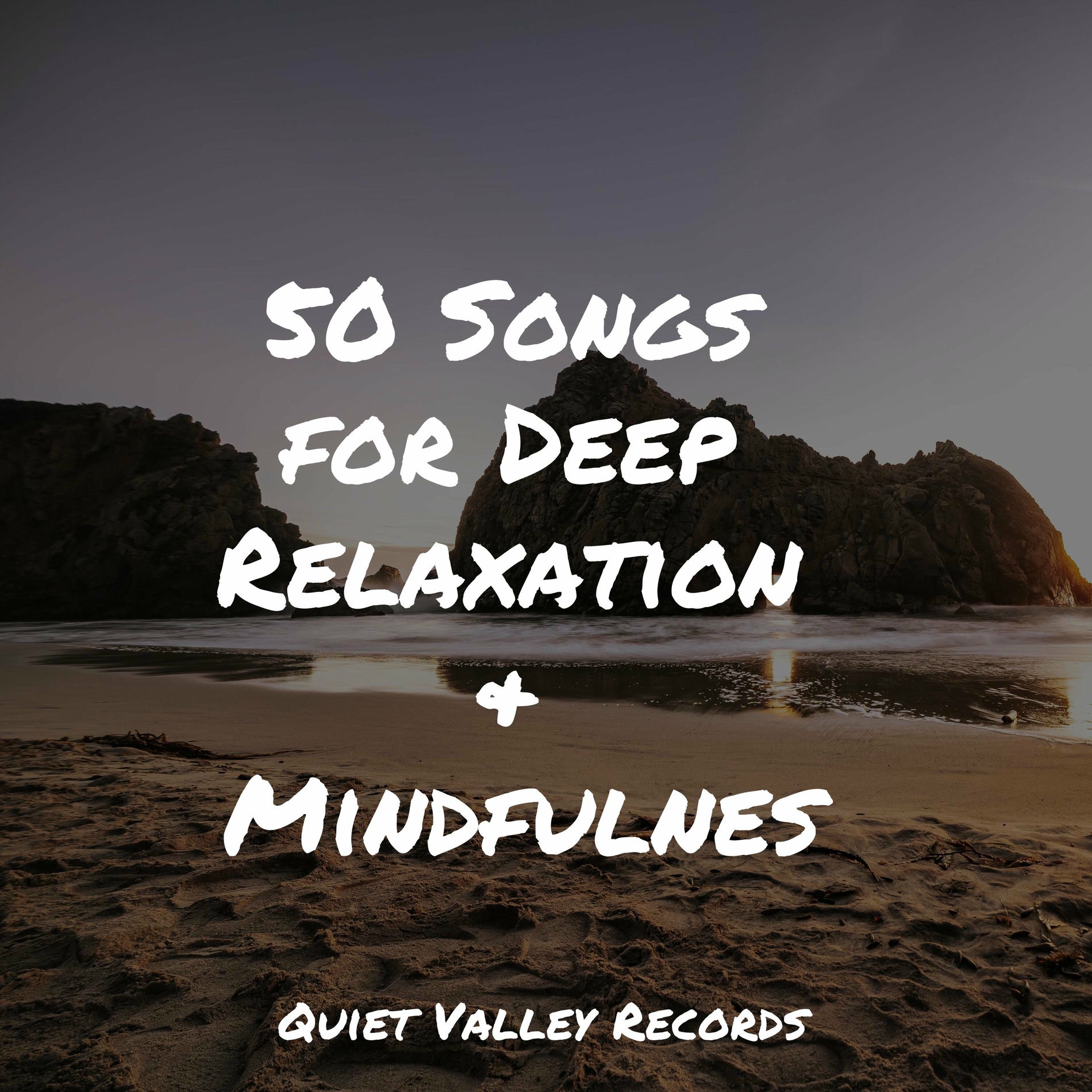 Album cover of 50 Songs for Deep Relaxation & Mindfulness