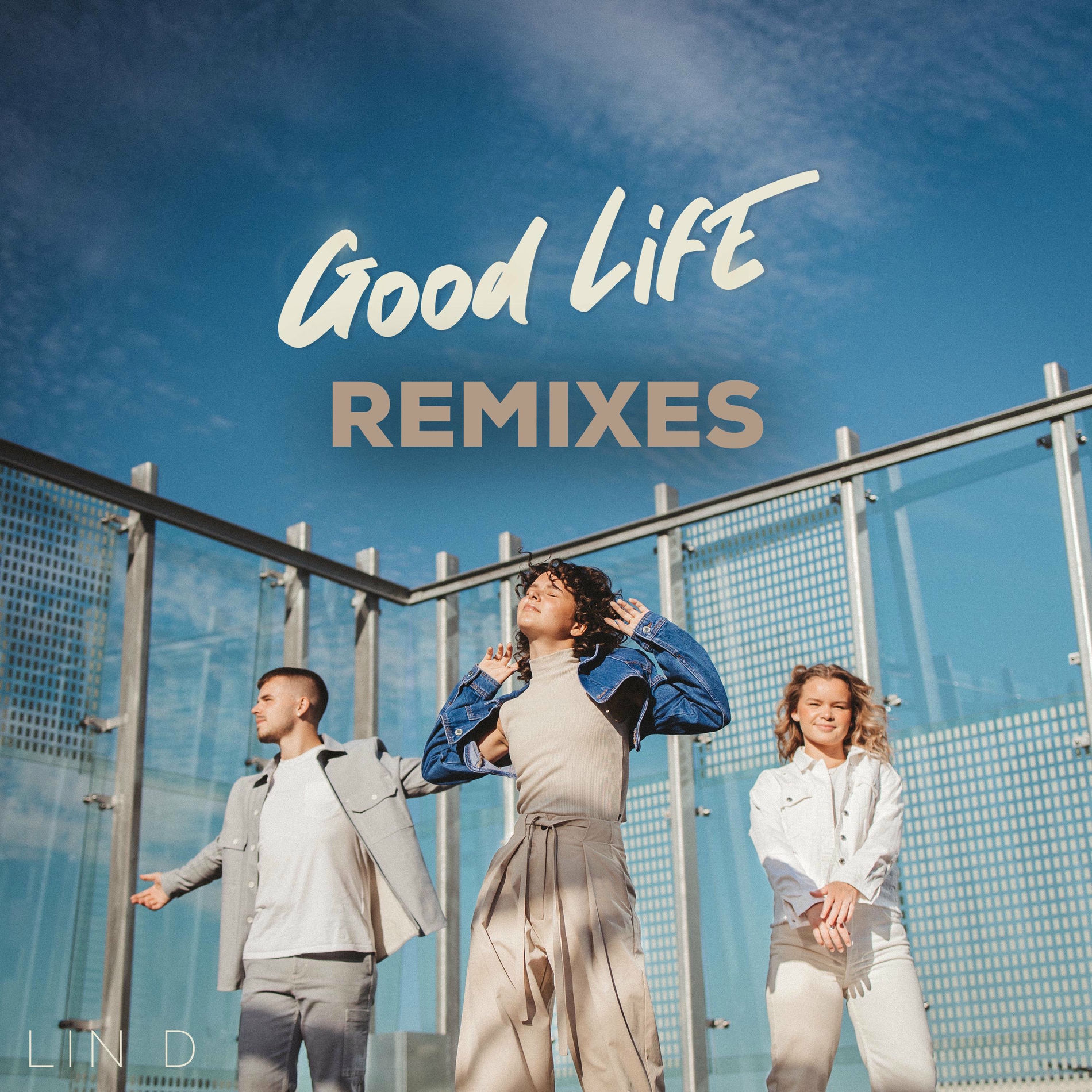 Album cover of Good Life (Remixes)