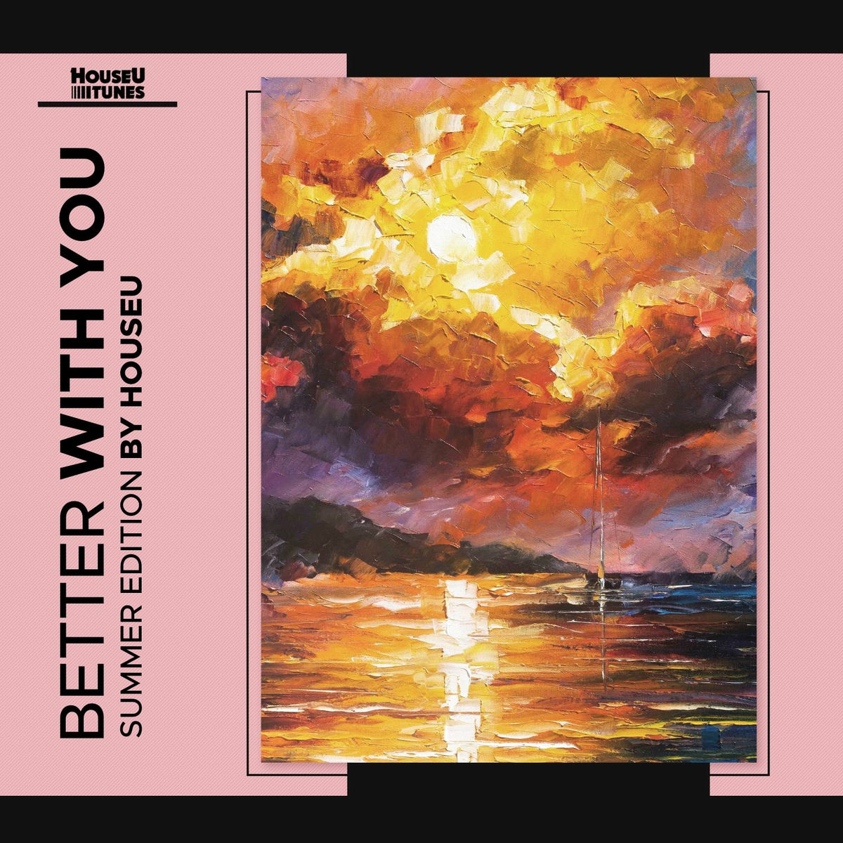 Album cover of Better with You Summer Edition