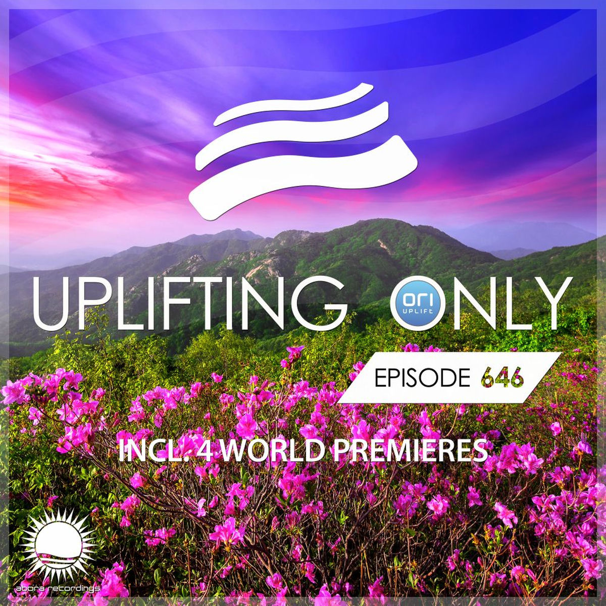 Album cover of Uplifting Only 646: No-Talking DJ Mix [FULL]