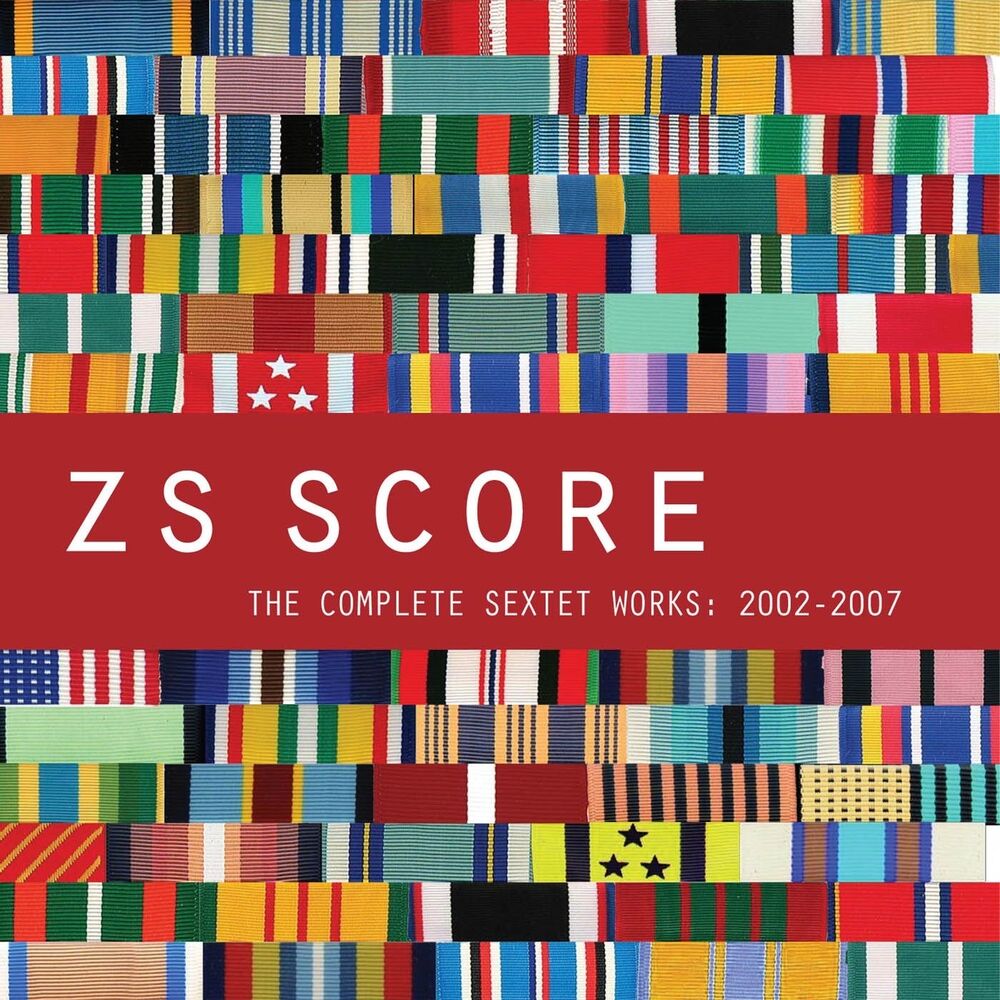 Picture of Score - The Complete Sextet Works: 2002-2007