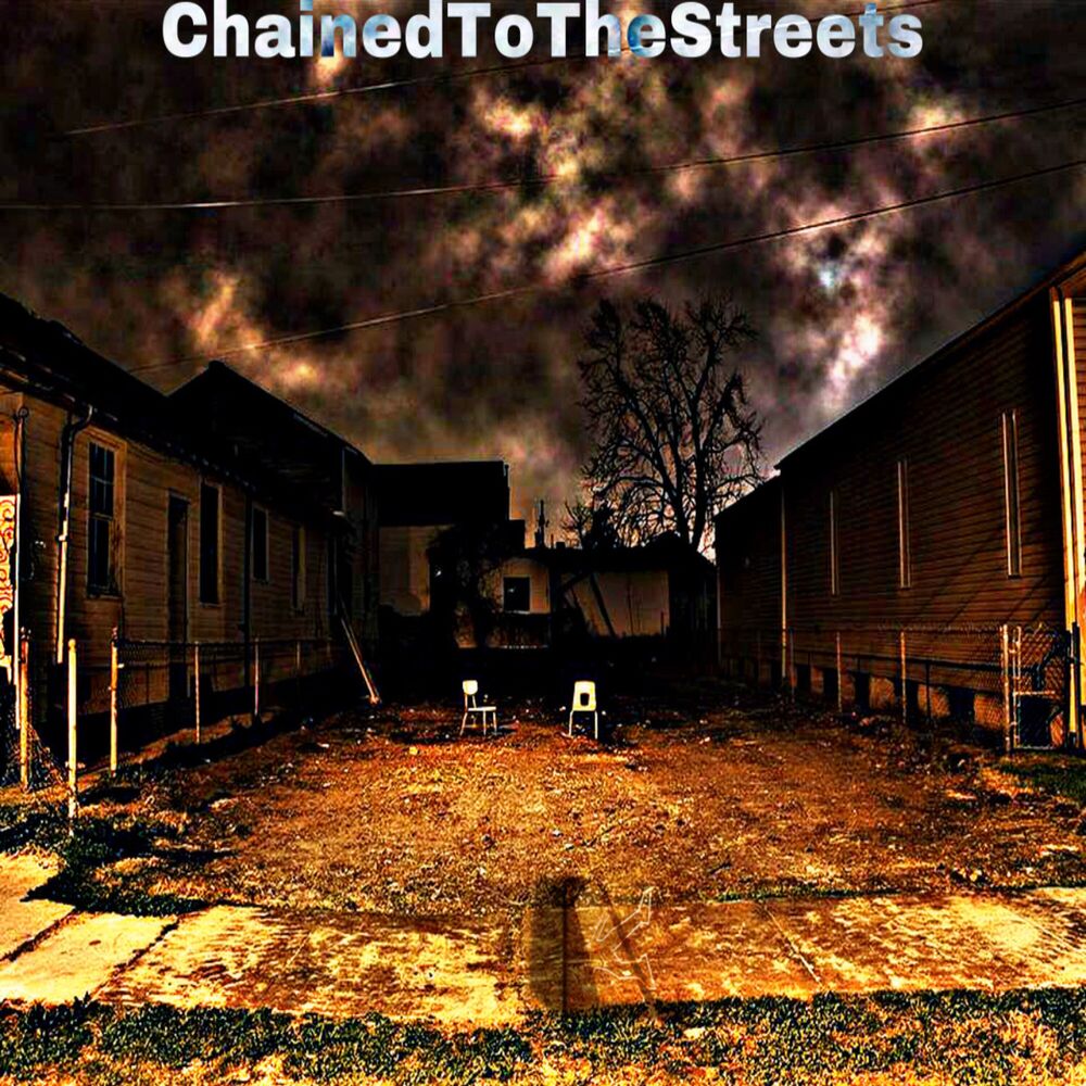 Picture of ChainedToTheStreets