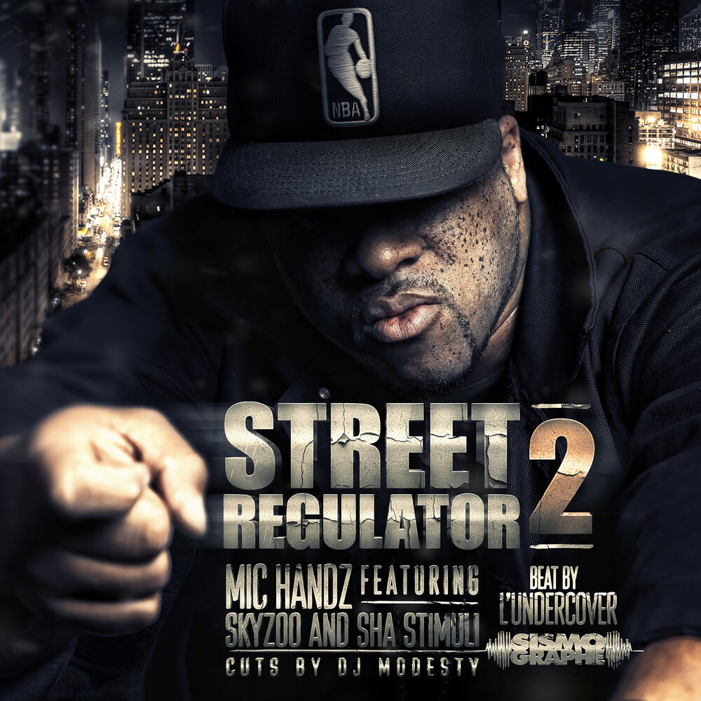 Picture of Street Regulator 2 (feat. Skyzoo & Sha Stimuli)