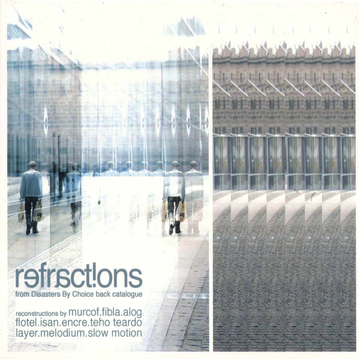 Album cover of Refractions (From Disasters by Choice Back Catalogue)