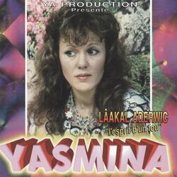 Cover of Yasmina, Lâakal aderwic