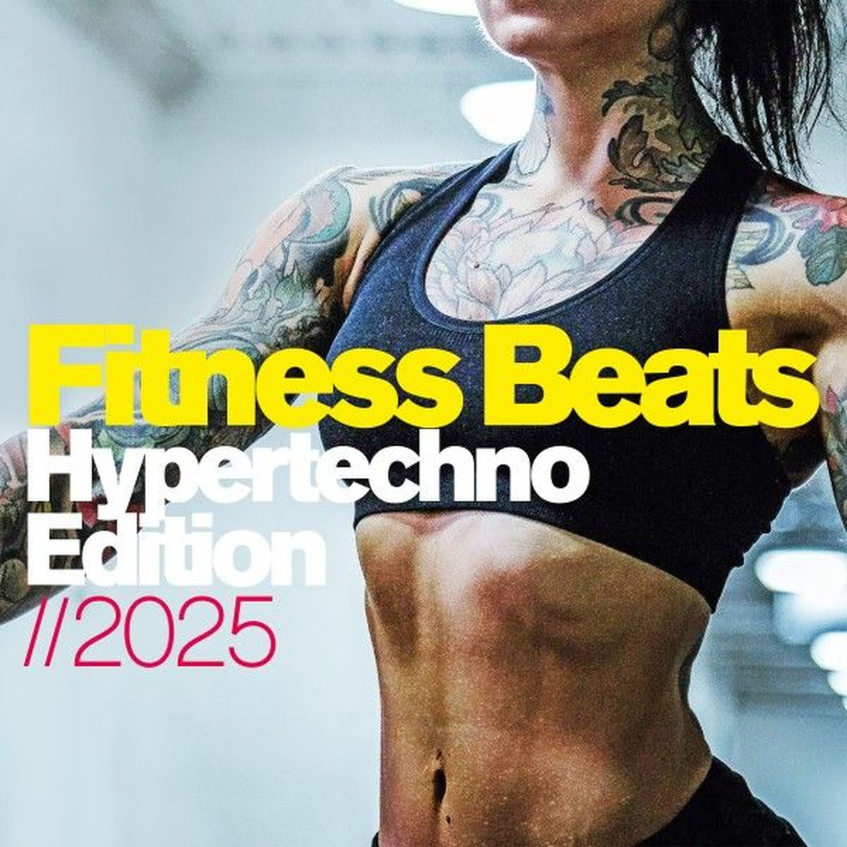 Album cover of Fitness Beats - Hypertechno Edition 2025