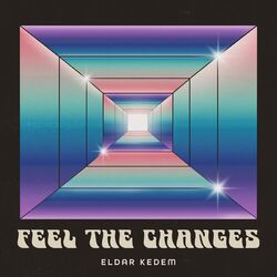 Cover of Feel The Changes