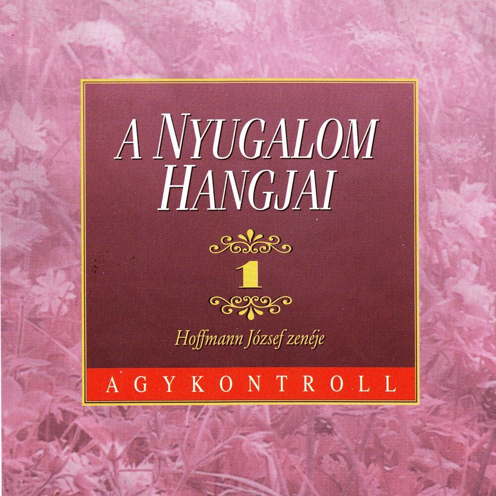 Picture of A Nyugalom Hangjai, Vol. 1