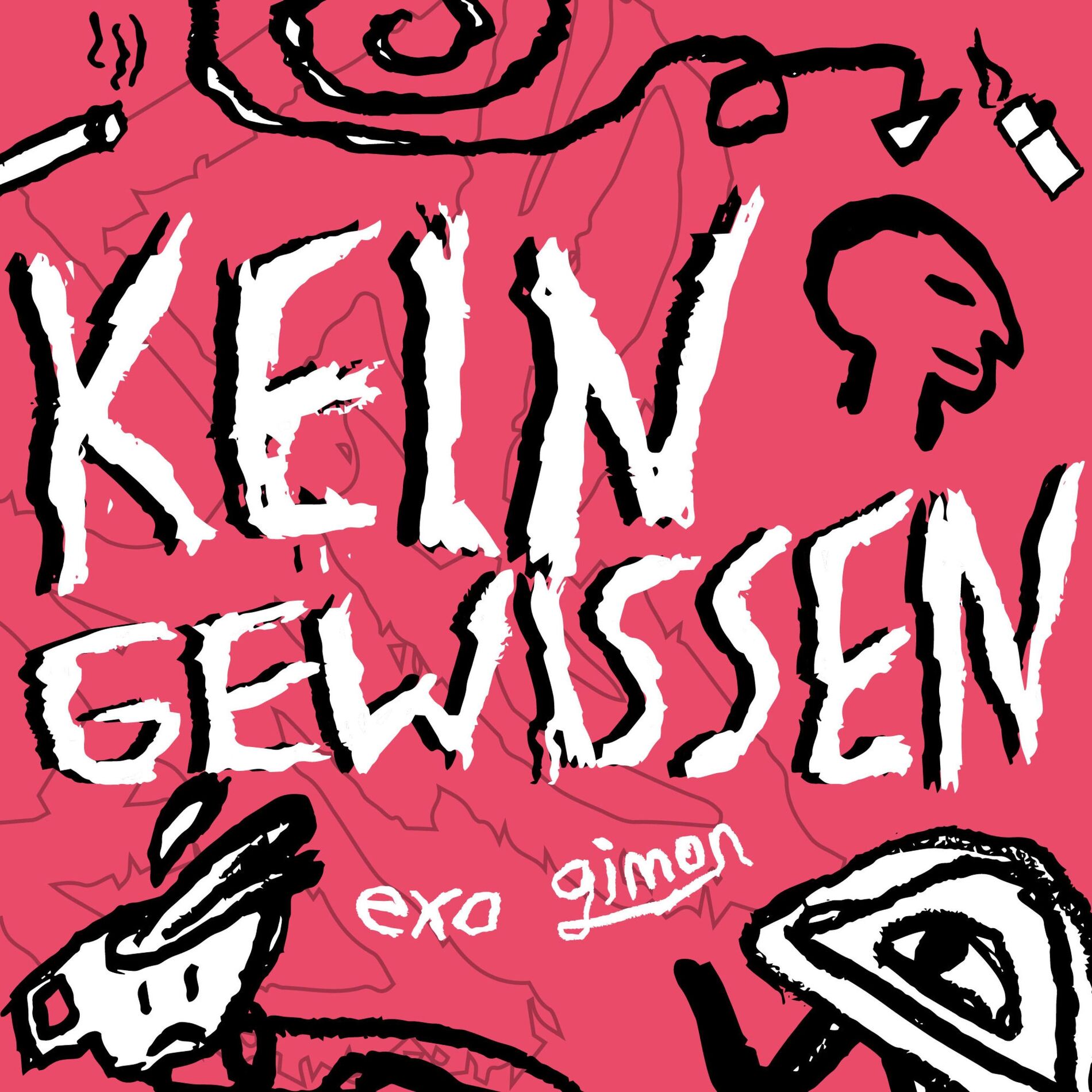 Album cover of kein gewissen (feat. Exo)