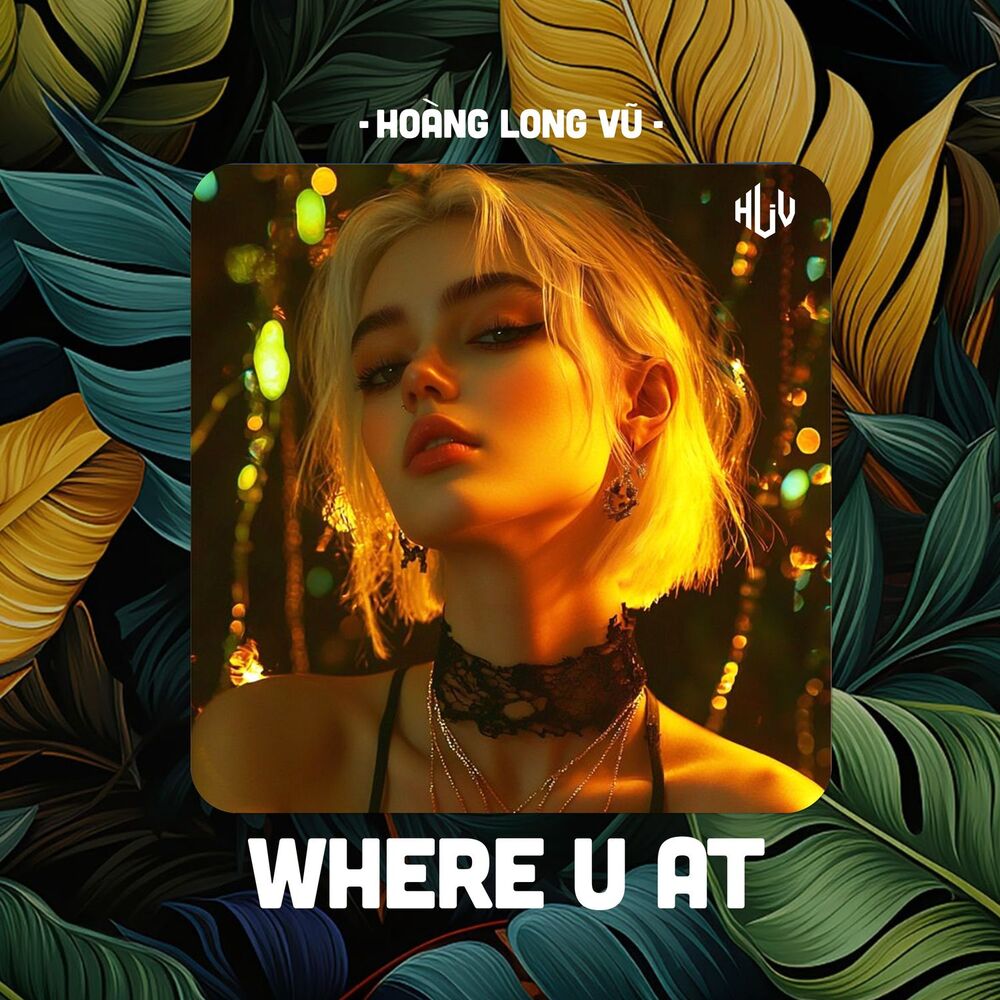 Picture of Where U At (HLV Remix)