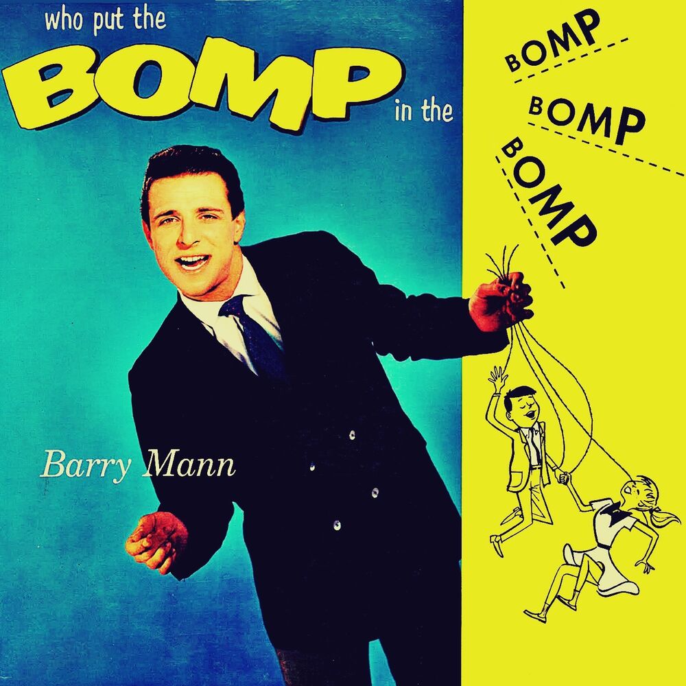 Picture of Who Put the Bomp (In the Bomp, Bomp, Bomp)