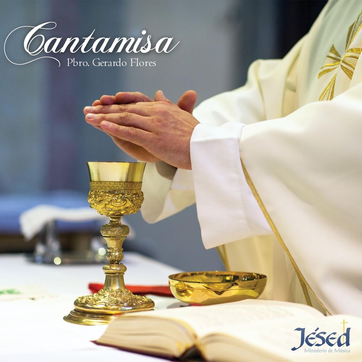 Album cover of Cantamisa Pbro. Gerardo Flores