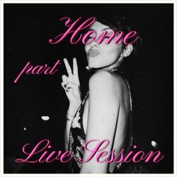 Cover of Home Part 2 (Live Session)