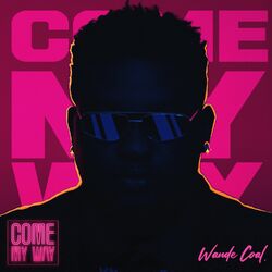 Cover of Come My Way