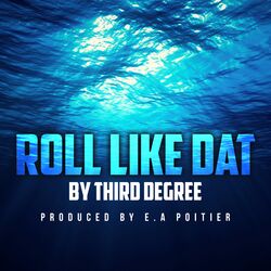 Cover of Roll Like Dat